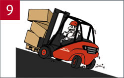 Keer nooit op een helling. 